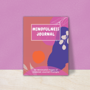 Mindfulness Journal
